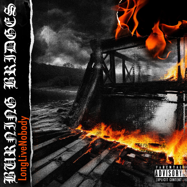 Burning Bridges