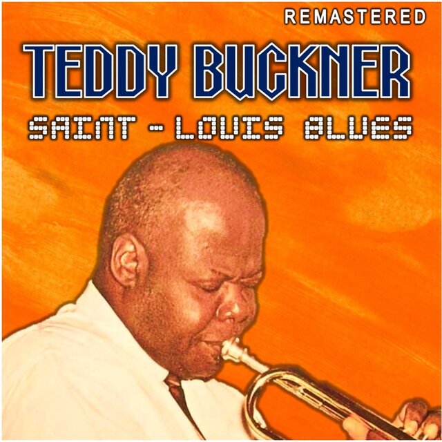 Saint-Louis Blues (Remastered)