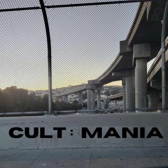 CULT : MANIA