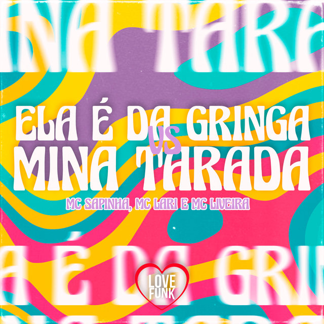 Ela É da Gringa Vs Mina Tarada