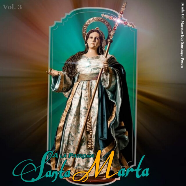A La Patrona Santa Marta vol. 3