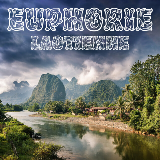 Euphorie laotienne: Les splendeurs du Laos