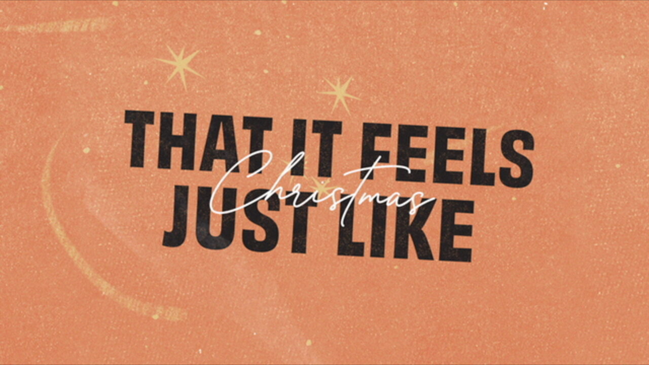 Feels Like Christmas (Lyric Video)