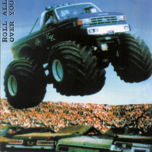 Cover art for album Roll All over You by Loonatikk