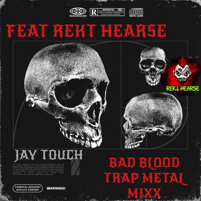 BAD BLOOD  (feat. REKT HEARSE) [TRAP METAL MIXX]