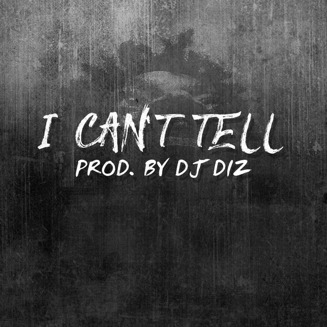 I Can't Tell