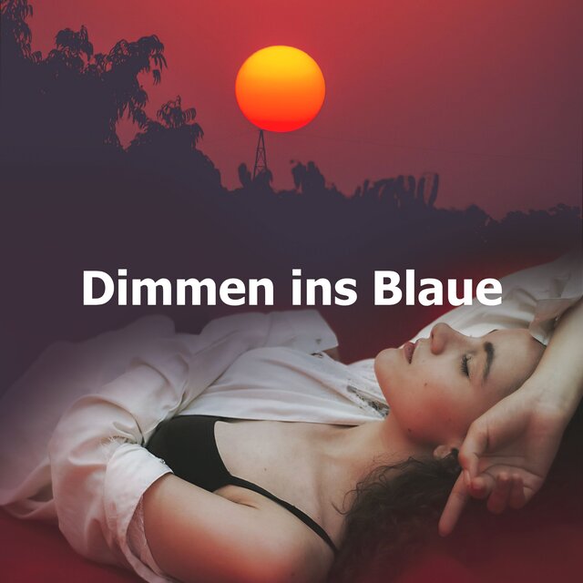 Dimmen ins Blaue