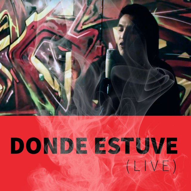 Donde Estuve (Live)