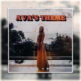 Ava's Theme (Radio Edit)