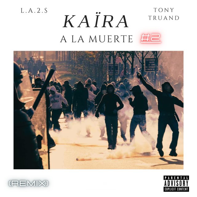 Kaïra à la muerte #2 (Remix)