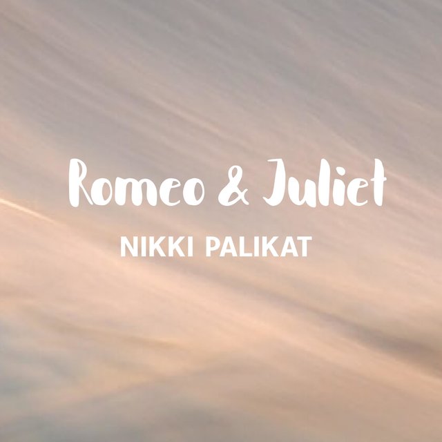 Romeo & Juliet