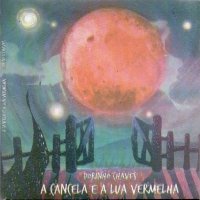 A Cancela e a Lua Vermelha