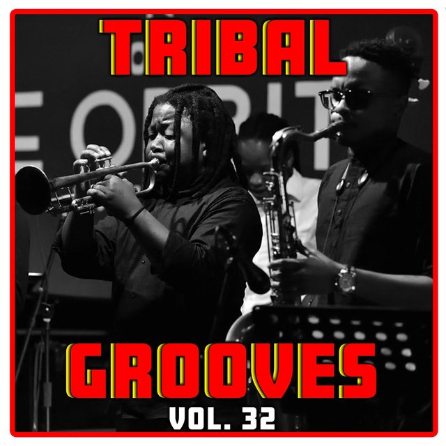 Tribal Grooves Vol. 32