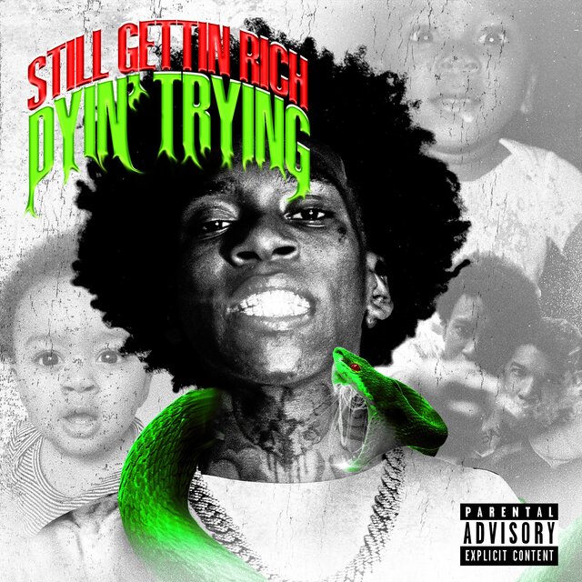 Still Getting Rich or Dyin’ Trying