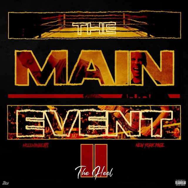 The Main Event II: The Heel