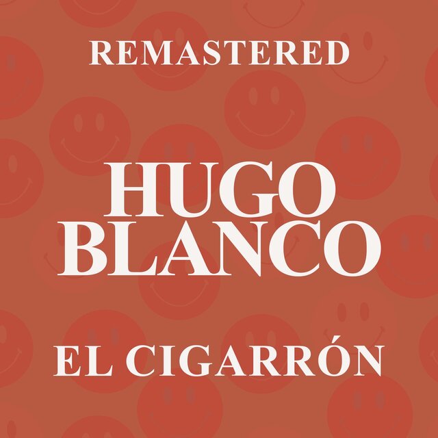El Cigarrón (Remastered)