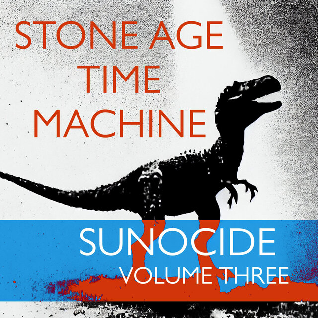 Sunocide: Volume Three