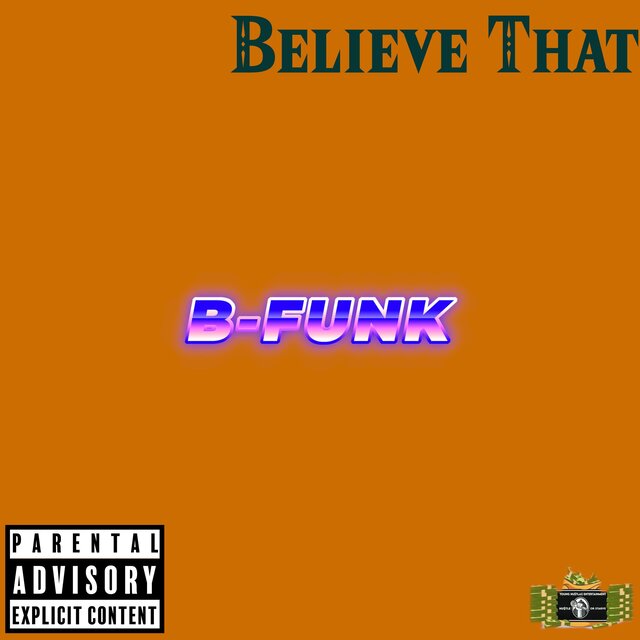 Believe That