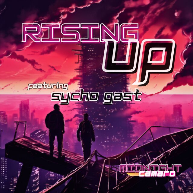 Rising Up feat. Sycho Gast