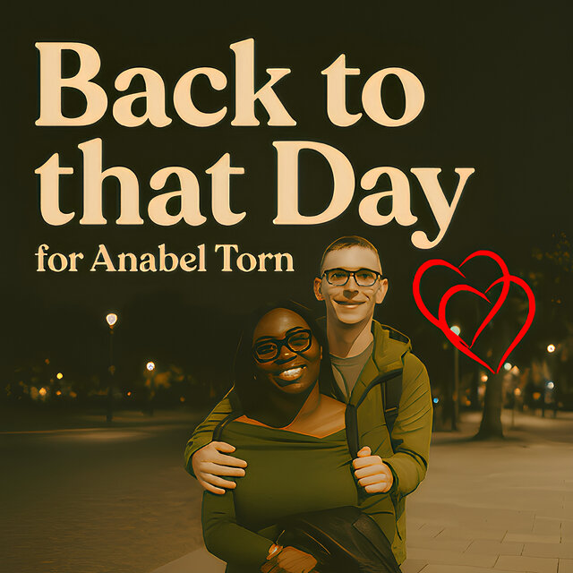 Back to That Day (For Anabel Torn)