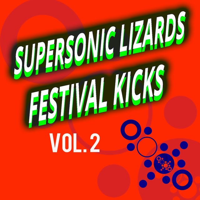 Festival Kicks, Vol. 2