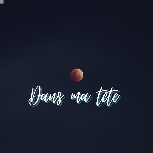 Dans ma tête