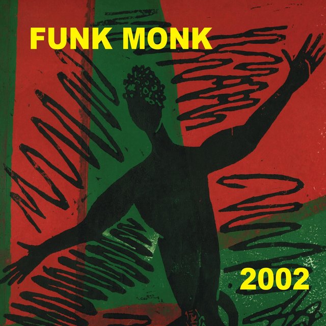 Funk Monk 2002 (Live)