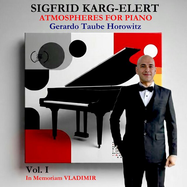 Sigfrid Karg-Elert: Atmospheres for Piano (2025)