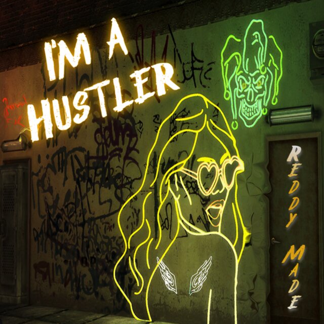 I'm A Hustler