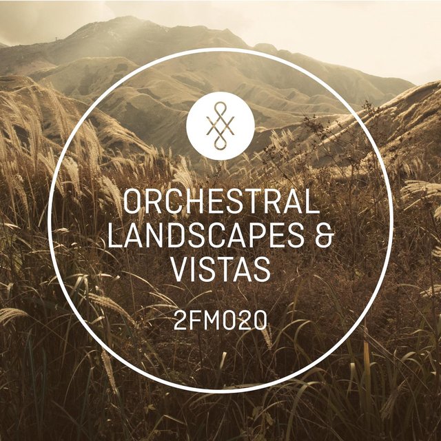 2FM020 Orchestral Landscapes & Vistas