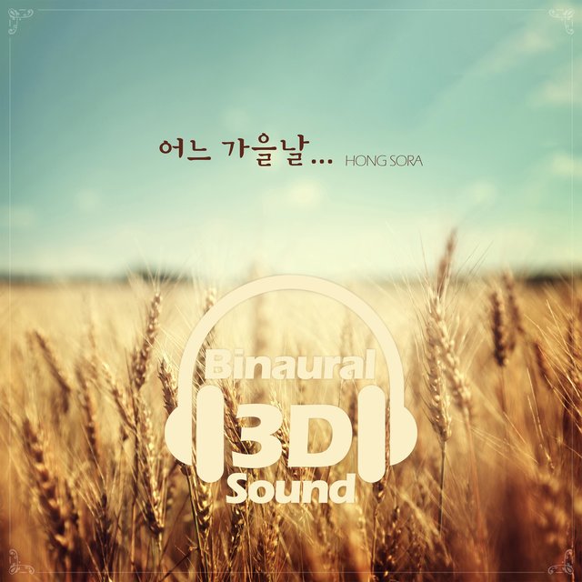 [3D SOUND] One a Day of Fall