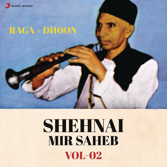 Shehnai (Mir Saheb), Vol. 2