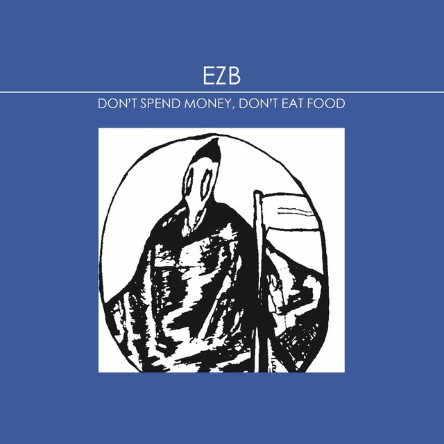 Don't Spend Money, Don't Eat Food