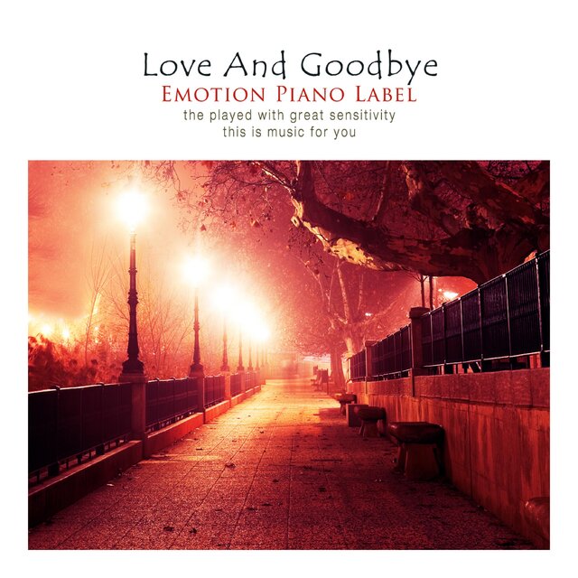 Love And Goodbye