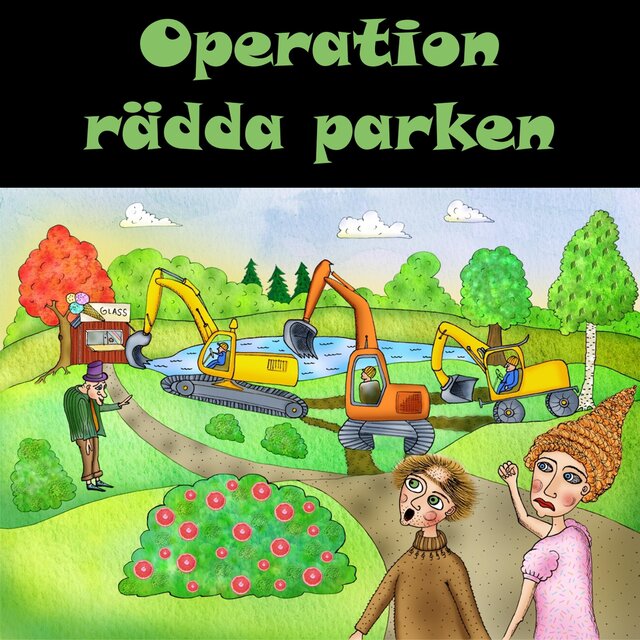 Operation rädda parken (sångerna)