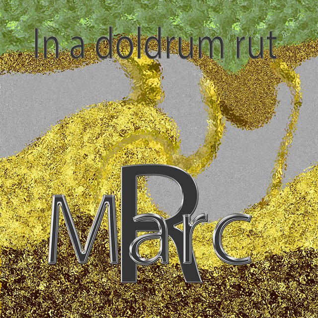 In a doldrum rut