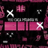 VOU CAÇA PIRANHA vs AMIGA QUE É AMIGA