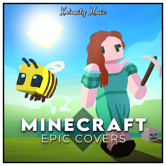 Minecraft (Epic Covers)
