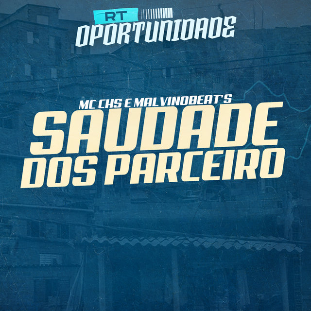 Saudade dos Parceiro