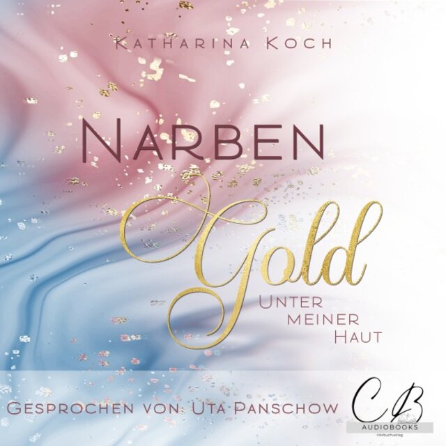Narbengold (Unter meiner Haut)