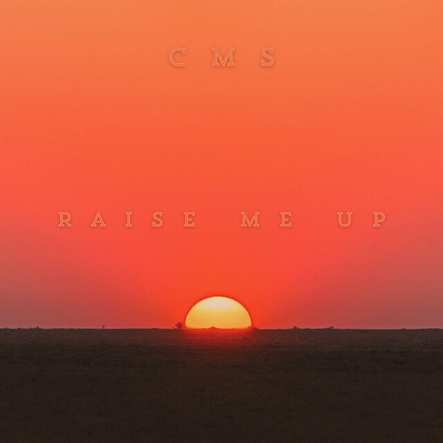 Raise Me Up