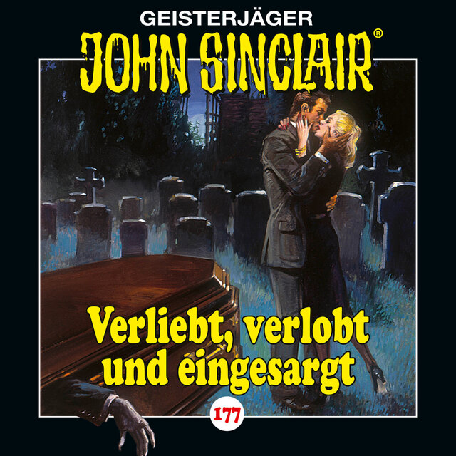 Folge 177: Verliebt, verlobt und eingesargt