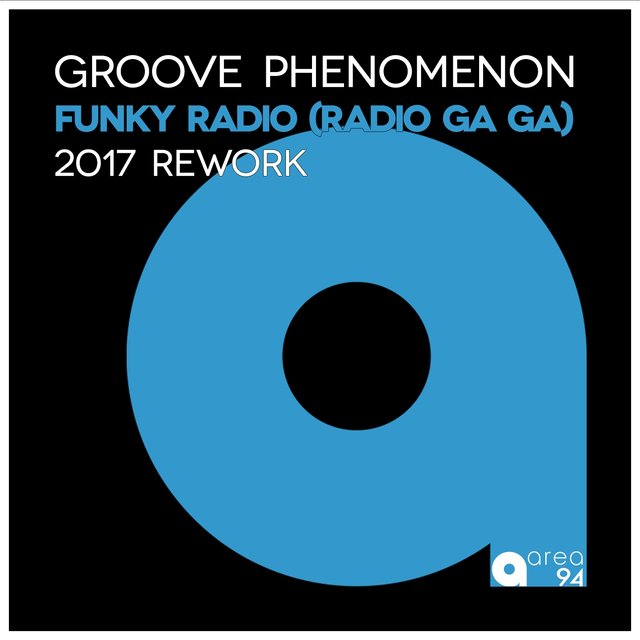 Funky Radio (Radio GaGa) (2017 Rework)