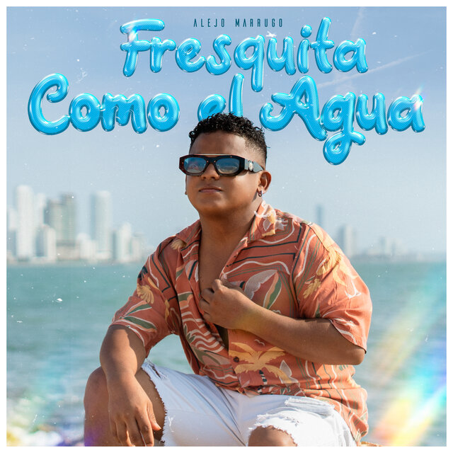 Fresquita Como el Agua
