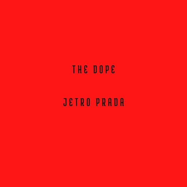 THE DOPE
