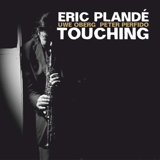 Touching (feat. Uwe Oberg & Peter Perfido)