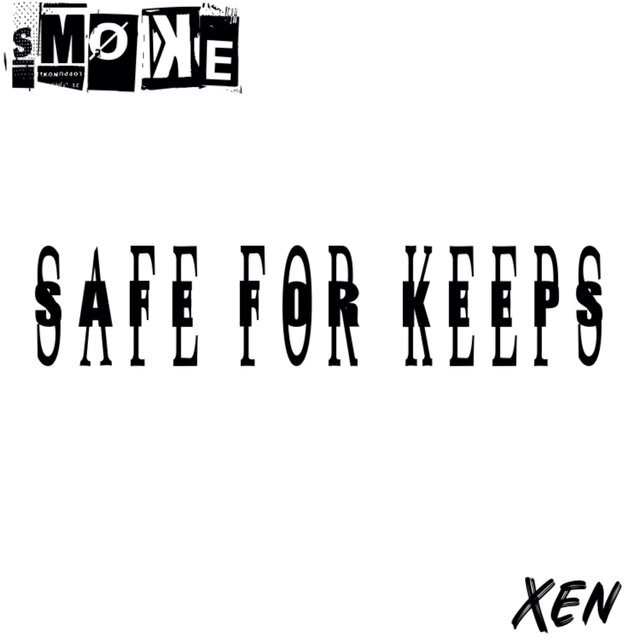 Safe For Keeps