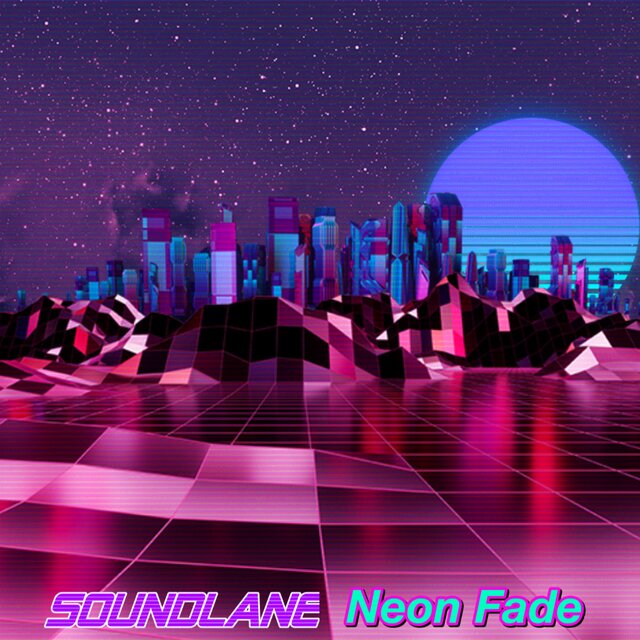 Neon Fade