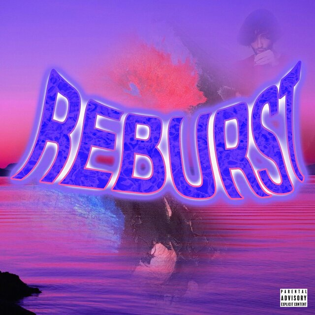 reburst