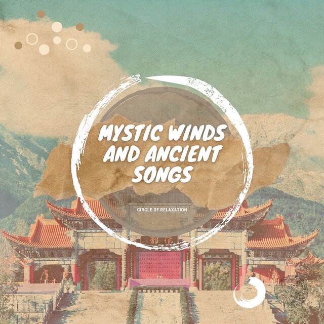 Mystic Winds and Ancient Songs